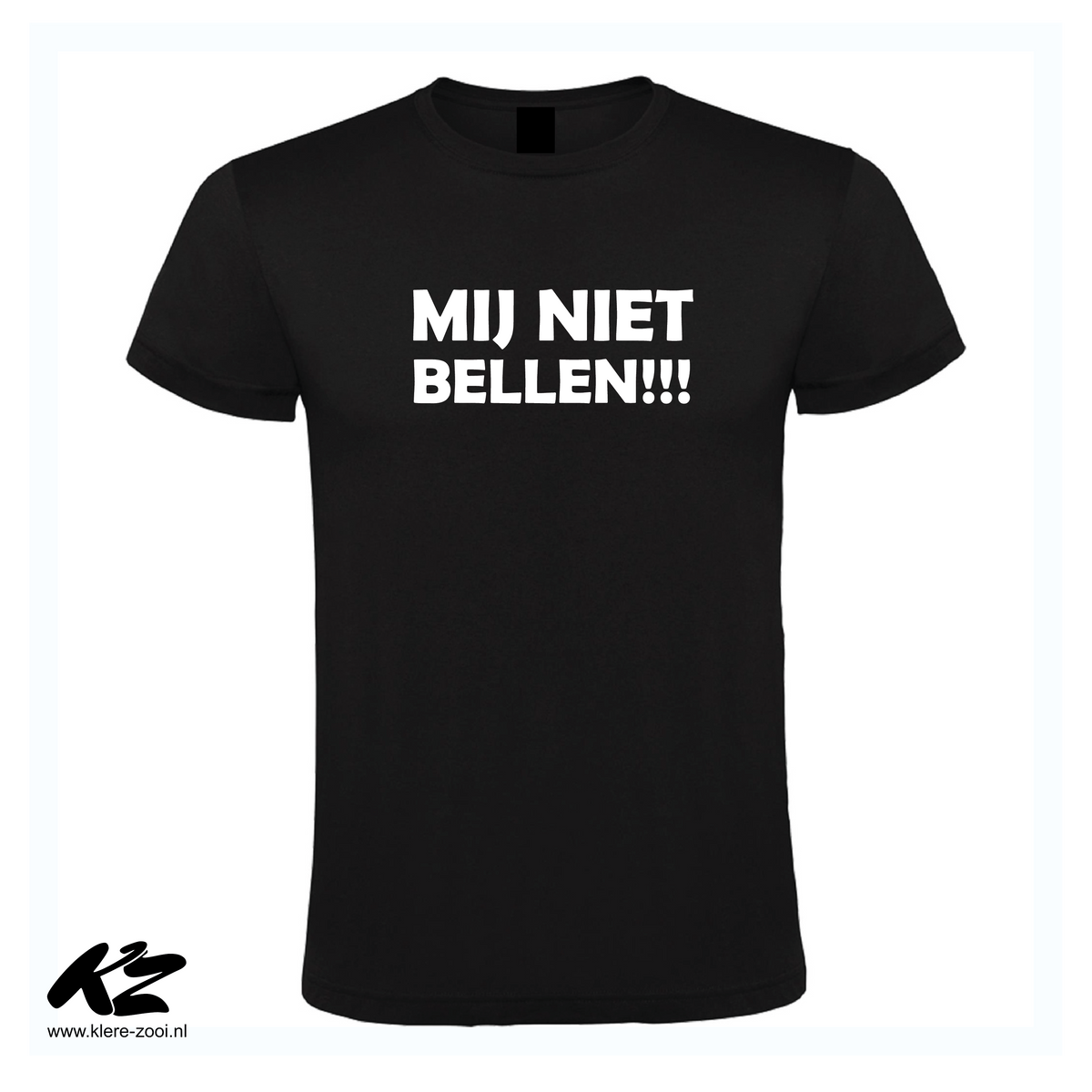 Mij Niet Bellen