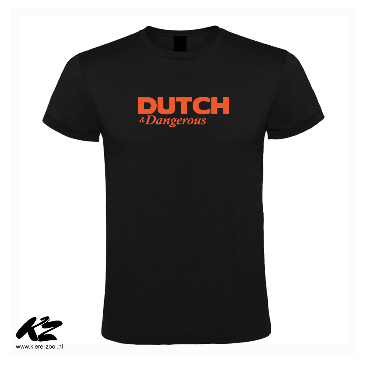 Dutch & Dangerous (Schwarz/Orange)