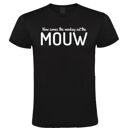 Monkey Out The Mouw