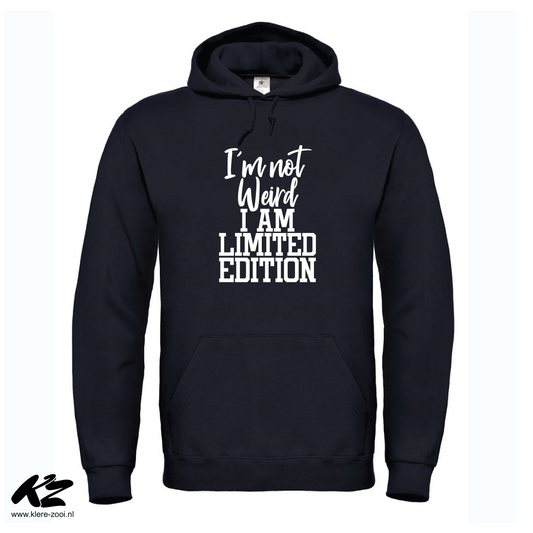 I'm Not Weird, I'm Limited Edition