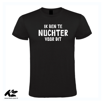 Ik Ben Te Nuchter Voor Dit