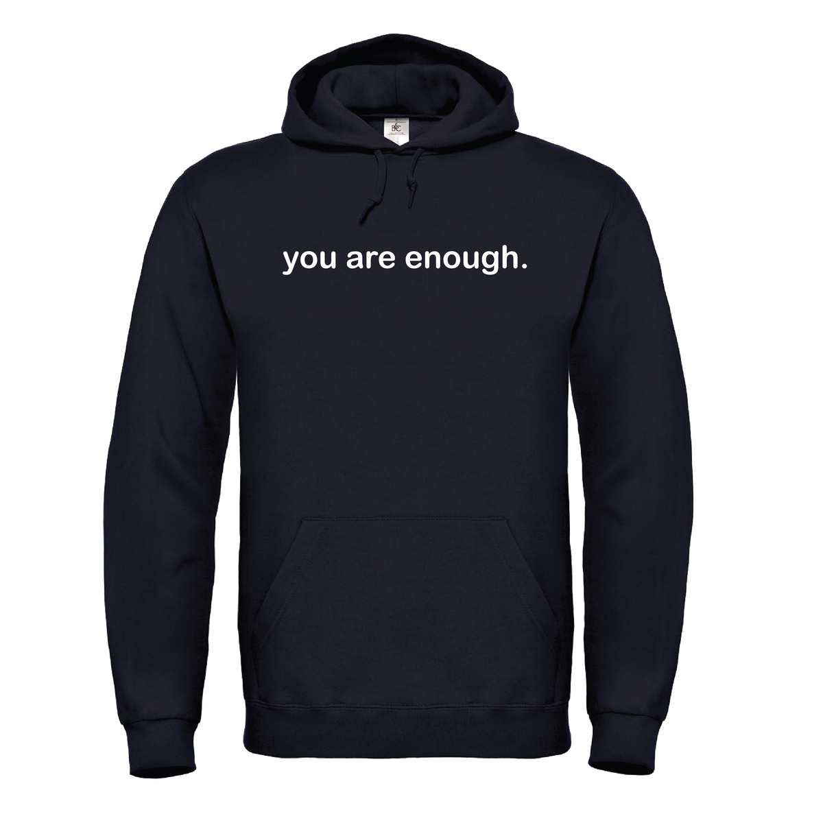 You Are Enough