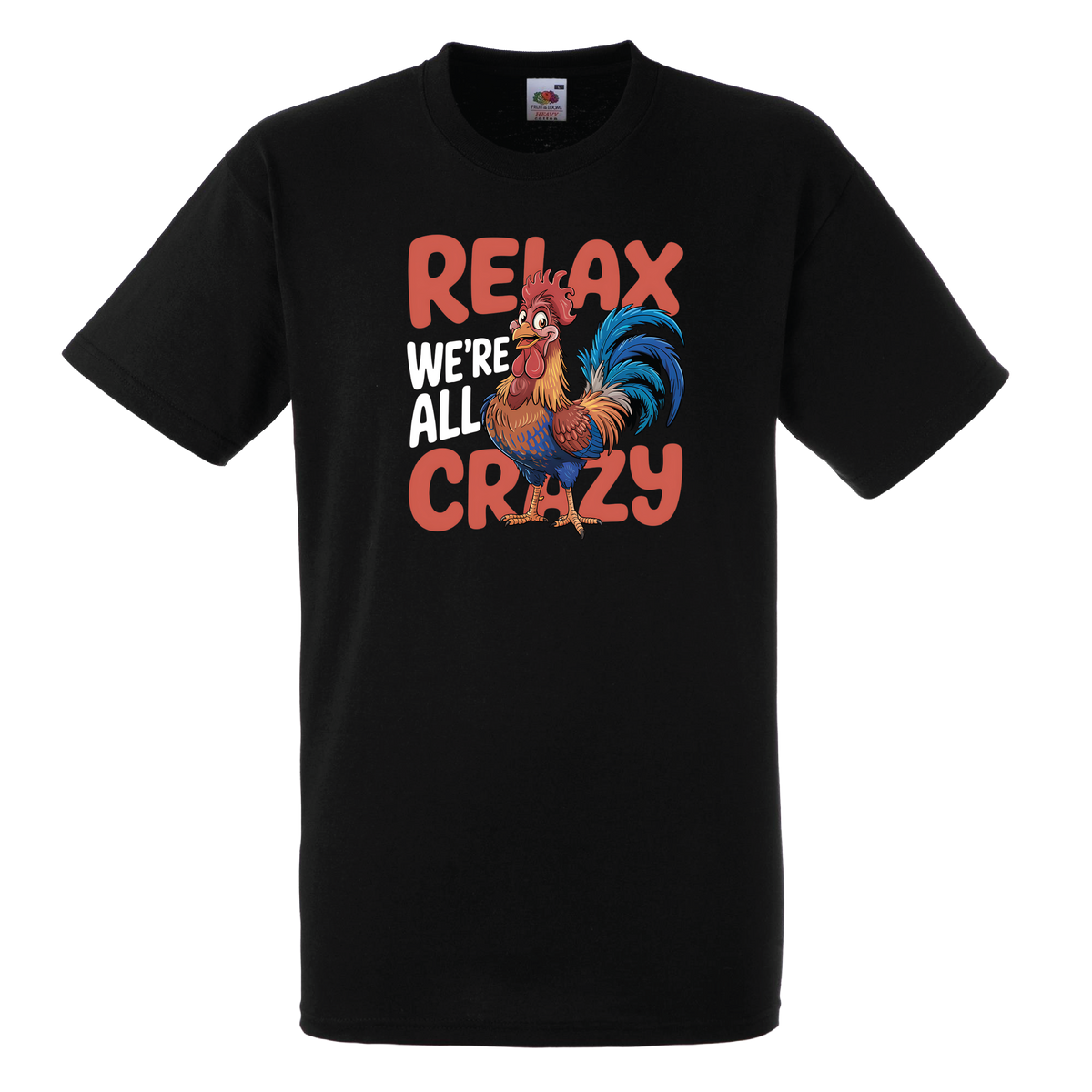 Relax, We're All Crazy