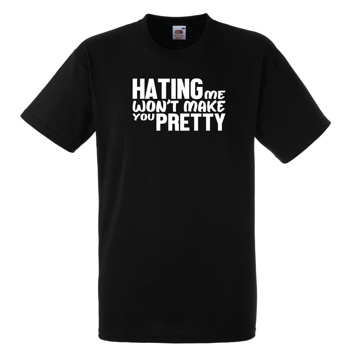 Hating Me Won't Make You Pretty