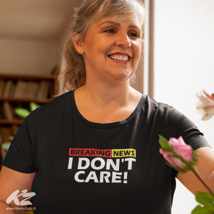 Breaking News: I Don't Care