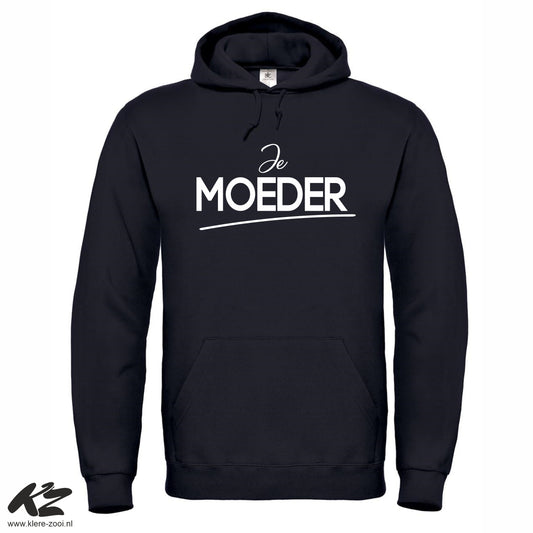 Je Moeder